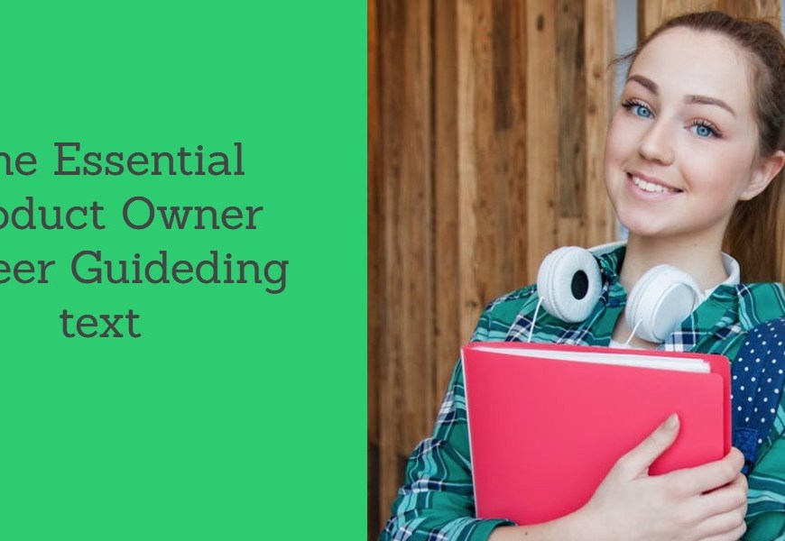 The Essential Product Owner Career Guide